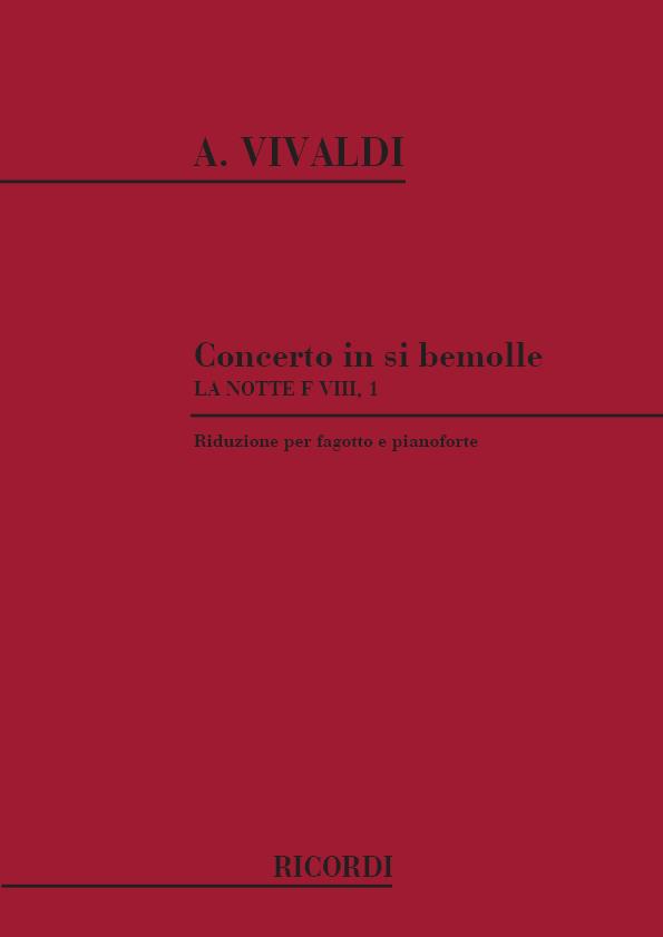 Concerto 'La Notte' in Sib per Fagotto, Archi e BC - Rv 501 - F.VIIi-1 - Tomo 12 - Riduzione per Fagotto e Pianoforte - fagot a klavír